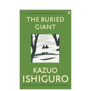 【预售】掩埋的人英文文学小说进口原版外版书简装The Buried Giant Kazuo Ishiguro Faber & Faber