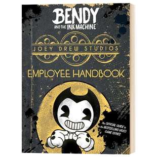 班迪与油印机 乔伊德鲁工作室员工手册 Joey Drew Studios Employee Handbook Bendy and the Ink Machine 英文原版 英文版英语书