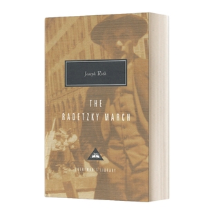 英文原版小说 The Radetzky March 拉德茨基进行曲 约瑟夫·罗特 Everyman精装版 英文版 进口英语原版书籍