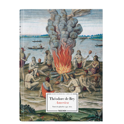 【预订】TASCHEN Theodore de Bry. America 西奥多·德·布雷:美国版画北美洲城市风俗绘画画像画集艺术画册作品进口书籍原版