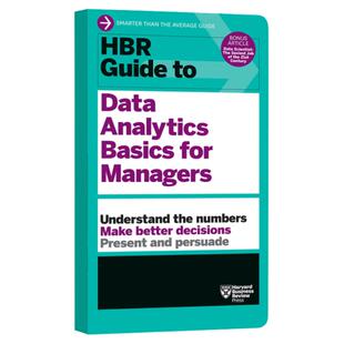 哈佛商业评论指南系列 管理人员的数据分析基础 英文原版 HBR Guide to Data Analytics Basics for Managers 进口英语书籍
