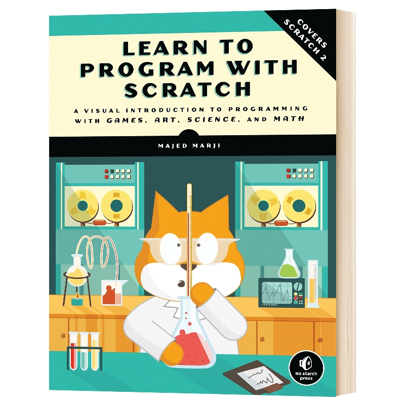 华研原版 动手玩转Scratch2.0编程:STEAM创新教育指南 英文原版 Learn to Program with Scratch 英文版 进口英语书籍