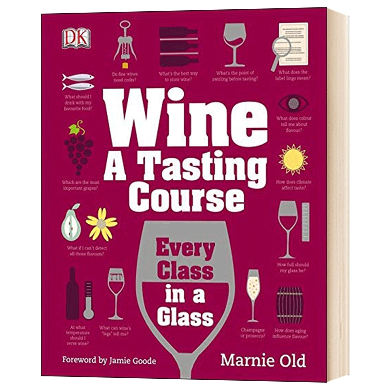 葡萄酒品味课 英文原版 Wine A Tasting Course 英文版原版书籍 精装进口英语书 Marnie Old