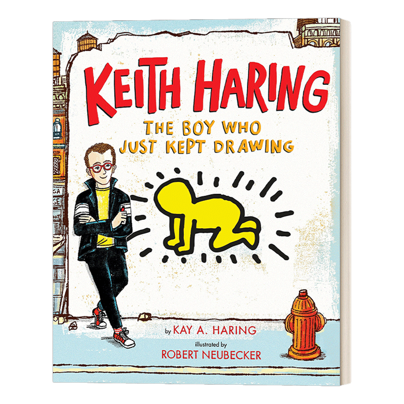 英文原版 Keith Haring The Boy Who Just Kept Drawing 基思·哈林 一直画画的男孩 儿童艺术启蒙 精装 英文版 进口英语原版书籍