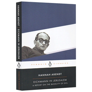 英文原版 Eichmann in Jerusalem艾希曼在耶路撒冷 英文版 进口原版英语书籍
