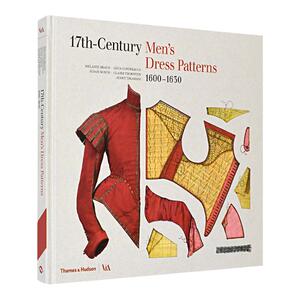 【预售】【V&A】十七世纪男装图案 17th-Century Men‘s Dress Patterns T&H出版 英文服装设计艺术 服装历史