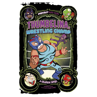 现货【外图英文原版】Thumbelina, Wrestling Champ拇指姑娘，摔跤冠军