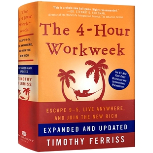 The 4-Hour Workweek 每周工作四小时英文原版 纽约畅销排行榜作品蒂 莫西代表作 Timothy FerrissTools of Titans 英文版进口