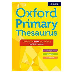 牛津小学同义词词典 英文原版 Oxford Primary Thesaurus Dictionary 英语词汇写作工具书 英英字典9-14岁 进口英语学习书籍辞典