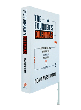 【现货】进口英文原版 The Founder's Dilemmas:Anticipating and Avoiding the Pitfalls That Can Sink a Startup 创业者的窘境
