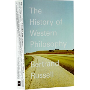 西方哲学史 英文原版 History of Western Philosophy Russell诺贝尔文学奖罗素著 西方哲学发展史 哲学知识读物 世界经典著?