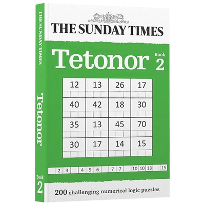 200道具有挑战性的数字逻辑谜题2 英文原版 The Sunday Times Tetonor Book 2 200 challenging numerical logic puzzles 进口书