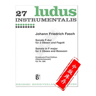 法施 F大调奏鸣曲 两支双簧管和巴松管(沃伊谢朔乌斯基) 思考斯基原版乐谱书 Fasch Sonata for 2 Oboes and Bassoon SIK0388