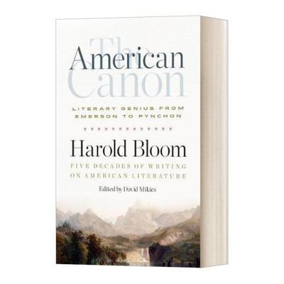 英文原版 The American Canon Literary Genius from Emerson to Pynchon 美国经典 从爱默生到品钦的文学天才 英文版 进口英语书