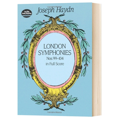 Joseph Haydn 海顿 London Symphonies Dover Publications 进口艺术 伦敦交响曲99-104号全谱 歌谱乐谱