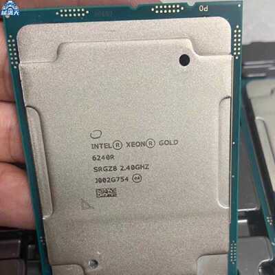 议价IntelXeonGold6240RCPU至强金牌服务器处理器24核心48线程适