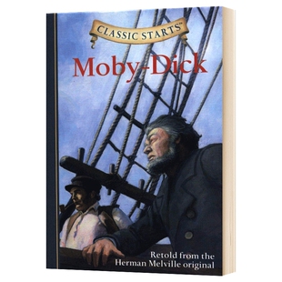 开始读经典 白鲸记 英文原版小说 Classic Starts Moby-Dick 儿童文学经典名著 精装 英文版进口原版英语书籍