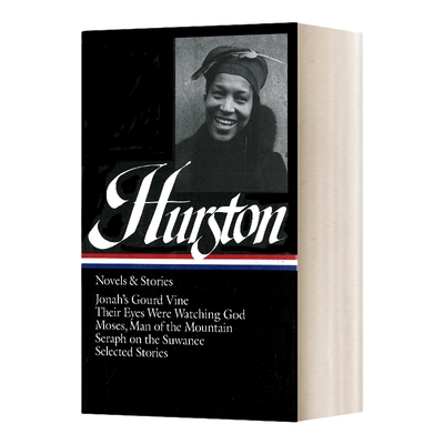 英文原版 精装小说 Zora Neale Hurston Novels & Stories LOA #74 卓拉·尼尔·赫斯顿 小说与故事 精装 英文版 进口英语原版书籍