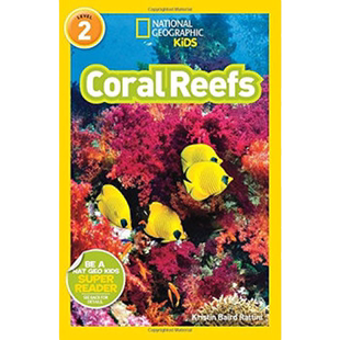 【外图原版】进口英文 国家地理 少儿儿童版National Geographic Readers: Coral Reefs 珊瑚礁