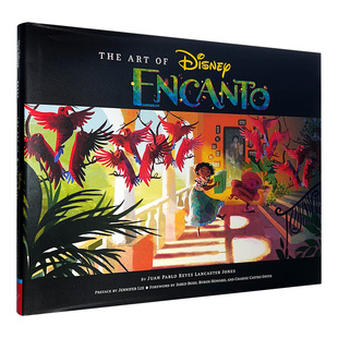 现货 魔法满屋 电影艺术设定画集 英文原版 迪斯尼动画电影周边书 Art of Encanto 疯狂动物城导演 林漫威原创歌曲