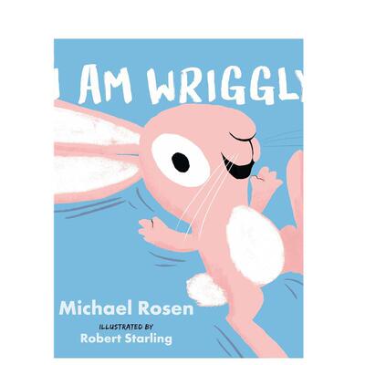 【预售】【MichaeelRosen感受四部曲】我很好动平装英文儿童绘本自我认知情绪管理进口原版外版书MichaelRosen6-9岁IAmWrigglyWa