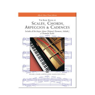 音阶和弦琶音和节奏基础教材 钢琴 Alfred原版乐谱书 The Basic Book of Scales Chords Arpeggios Cadences 00-5754