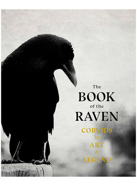 【现货】鸦之书 The Book of the Raven 乌鸦艺术摄影集画册 英文原版进口图书 Corvids in Art and Legend书籍