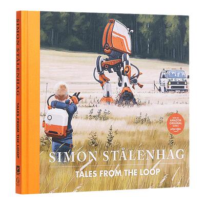 环形物语 瑞典视觉小说大师西蒙-斯托伦哈格 英文原版 Tales From the Loop  Simon St?lenhag 全英文版进口原版英语书籍