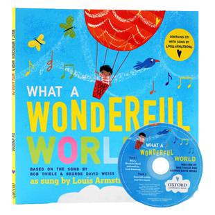 牛津精品绘本 多么美好的世界 What a Wonderful World英文原版绘本同名歌曲改编Bob Thiele著 平装大开儿童启蒙韵文童谣