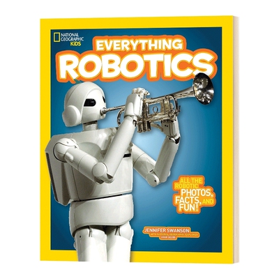 英文原版 National Geographic Kids Everything Robotics 国家地理儿童版百科书 机器人 英文版