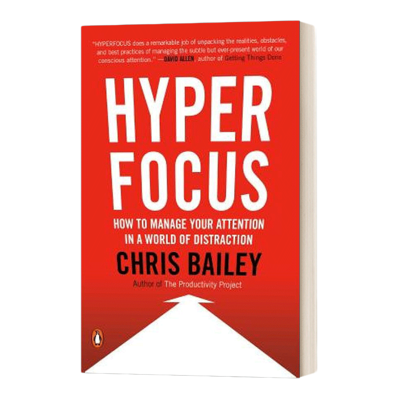 英文原版 Hyperfocus 超聚焦 如何在一个注意力分散的世界中管理你的注意力 Chris Bailey 英文版 进口英语原版书籍