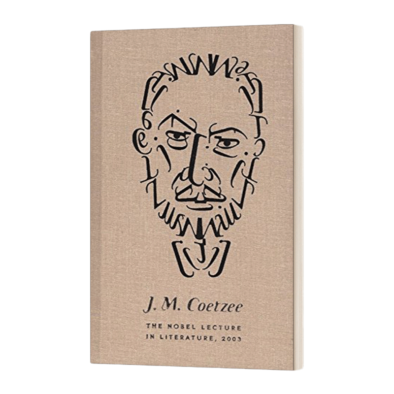 英文原版 The Nobel Lecture in Literature 2003 2003年诺贝尔文学奖演讲 J.M.Coetzee库切 英文版 进口英语原版书籍