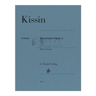 基辛 小提琴大提琴 钢琴三重奏 op6 亨乐原版乐谱书 Kissin Violin Cello Piano Trio HN1397