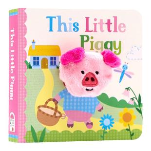 小猪小手扭扭指偶书欧美经典童谣  This Little Piggy英文原版绘本 亲子互动纸板书洞洞书 小手掌书 宝宝触摸玩具书