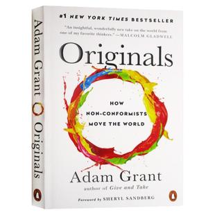 Originals 离经叛道 不按常理出牌的人如何改变世界 亚当格兰特 谢丽尔桑德伯格 企鹅经典 经济读物 选项B作者