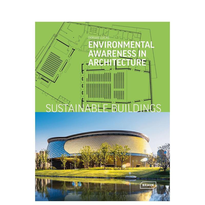 【预售】可持续建筑: 建筑中的环保意识英文建筑风格与材料构造设计精装进口原版书籍Sustainable Buildings: Environmental