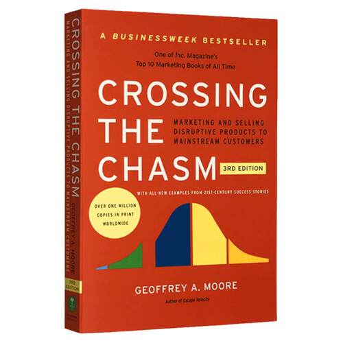 跨越鸿沟 英文原版 Crossing the Chasm 3rd Edition 颠覆性产品营销圣经 高科技市场营销经济 杰弗里摩尔 全英文版进口英语书籍
