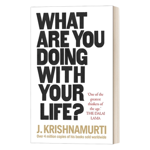 活出自在 英文原版 What Are You Doing With Your Life 发现内心的平和之美 克里希那穆提 英文版 进口英语原版书籍