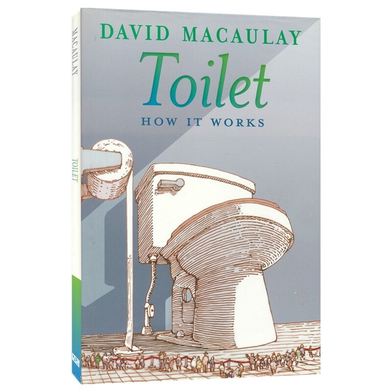 Toilet How it Works 大卫·麦考利 厕所 工作原理 儿童科普绘本 科学知识百科图画书 英文原版进口儿童图书