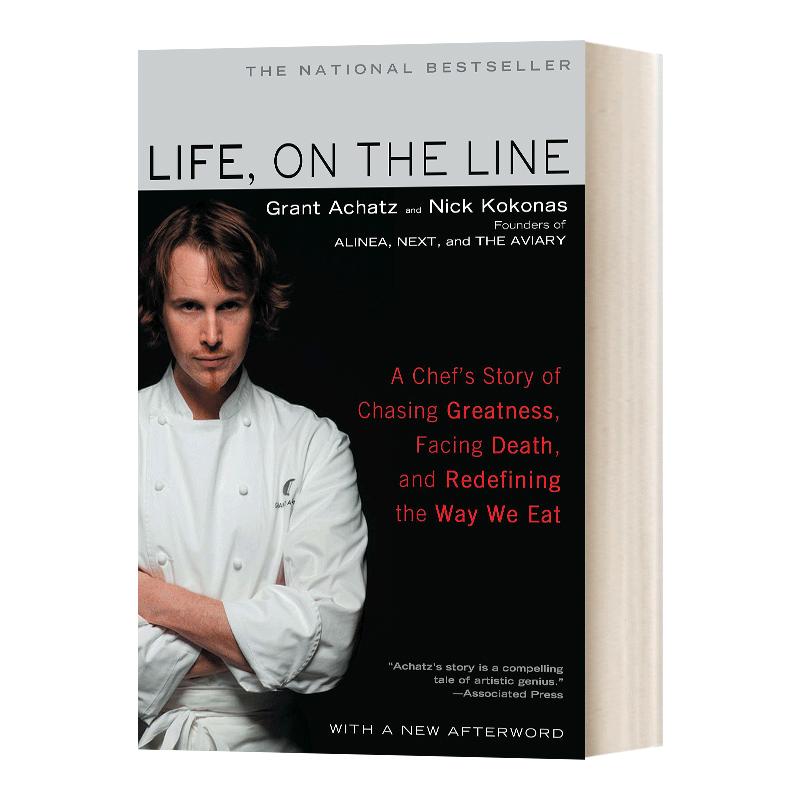 英文原版 Life on the Line 生命,不确定 米其林三星餐馆Alinea主厨Grant Achatz的故事 英文版 进口英语原版书籍
