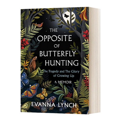 英文原版 The Opposite of Butterfly Hunting 蝴蝶狩猎的反面 哈利波特电影卢娜扮演者伊文娜林奇自传 英文版 进口英语原版书籍