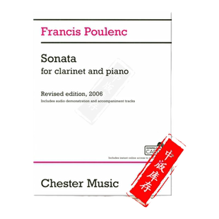 普朗克单簧管奏鸣曲 附钢伴 带在线音乐下载 Chester乐谱书 Poulenc SONATA FOR Clarinet and Piano Revised HL14043707