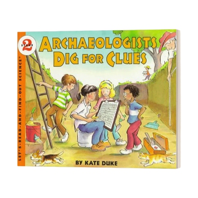 英文原版 Archaeologists Dig for Clues 考古学家挖掘线 英文版 进口英语原版书籍