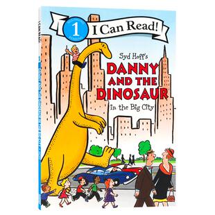 进口英文原版正版 丹尼和恐龙系列Danny and the Dinosaur in the Big City汪琣珽一阶段书单I Can Read level1儿童英语分级阅读