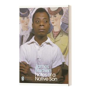 英文原版 Notes of a Native Son 土生子札记 村子里的陌生人 詹姆斯·鲍德温 企鹅现代经典 英文版 进口英语原版书籍