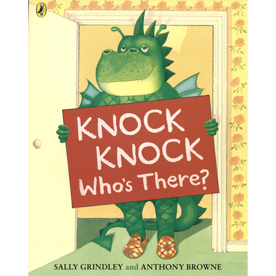 Knock Knock Who's There Anthony Browne 是谁敲我家的门 安东尼·布朗 睡前图画故事 儿童趣味绘本 亲子读物 英文原版进口图书