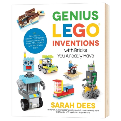 乐高天才发明家 Genius LEGO Inventions with Bricks You Already Have 英文原版 乐高搭建手册 乐高搭建指南 英文版进口英语书籍