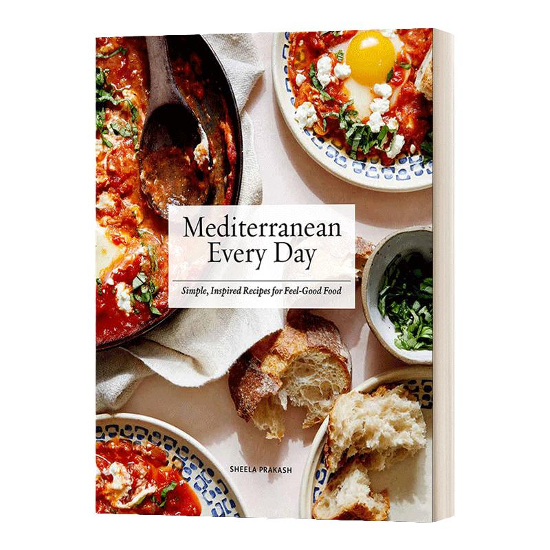 Mediterranean Every Day 地中海的每一天 简单 超卓的食谱 煮出令人感觉良好的食物 精装
