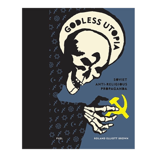 【现货】无神论乌托邦 Godless Utopia英文生活原版图书进口书籍Roland Elliott Brown