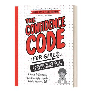 女孩的自信培养日记 英文原版 The Confidence Code for Girls Journal 英文版 进口英语原版书籍